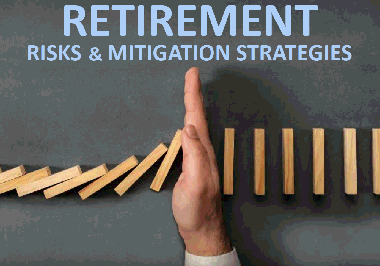 Retirement planning risks and mitigation strategies